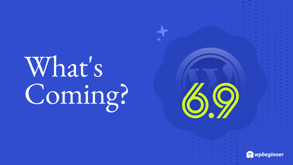 What’s Coming In WordPress 6.9? (Choices And Screenshots)
